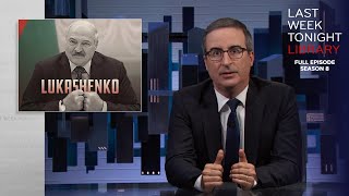 S8 E23: Lukashenko & Texas Abortion Law: Last Week Tonight with John Oliver
