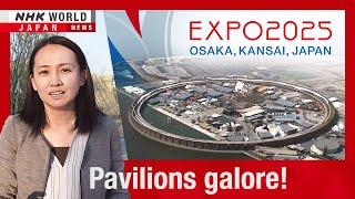Osaka Expo samplerーNHK WORLD-JAPAN NEWS