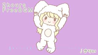 【フリーbgm】みんなのお遊戯会【2時間】−さりい−