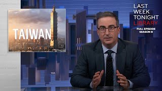 S8 E27: Taiwan & Police Covid Resignations: Last Week Tonight with John Oliver