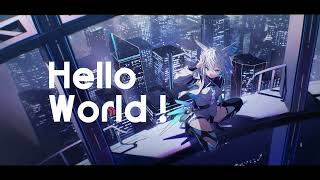 Hello World ! / r-906 feat.狐子