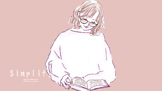 Copyright-free BGM "Simplify" [Relaxing Time / Cozy Lofi / Cafe Music]