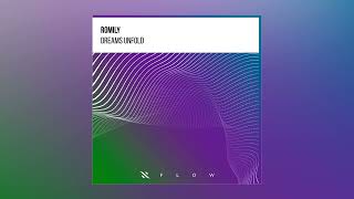 Romily - Dreams Unfold (Extended Mix)