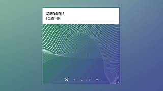 Sound Quelle - Lisianthus (Extended Mix)
