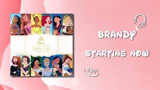 【𝟖𝐃立体音響/Disney Song】Brandy - Starting Now (English) | USE HEADPHONE
