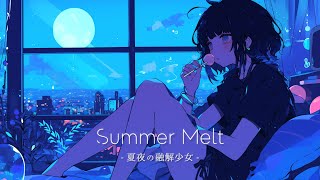 [1 Hour Loop] ‘Summer Melt’ - The Melting Girl of Summer Nights [Cute Free BGM for Study & Work]